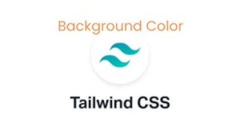 Tailwind CSS - Background Color