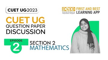 CUET UG 2022 Mathematics Question Paper Discussion |  Part 2 | Section 2 Mathematics