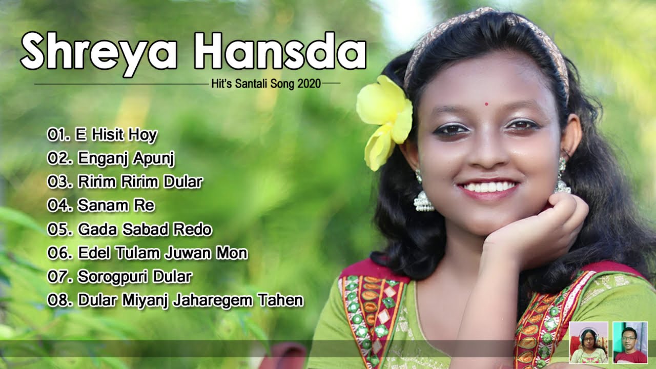 Shreya Hansda/Hit Santali Songs 2020