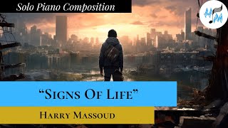 Signs Of Life (Original Composition) -  Harry Massoud