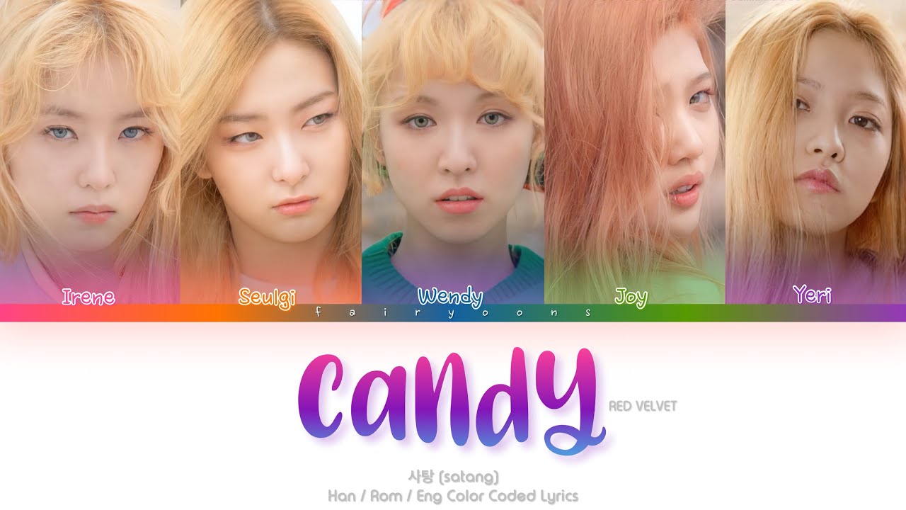 사탕 (Candy) - song and lyrics by Red Velvet