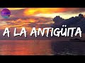 🎵🎵 Calibre 50 - A La Antigüita (Letra\Lyrics)