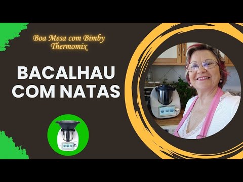 Bacalhau com Natas #manuelarodrigues #bimby #thermomix