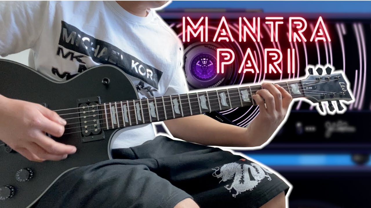 Mantra  Pari Guitar Cover