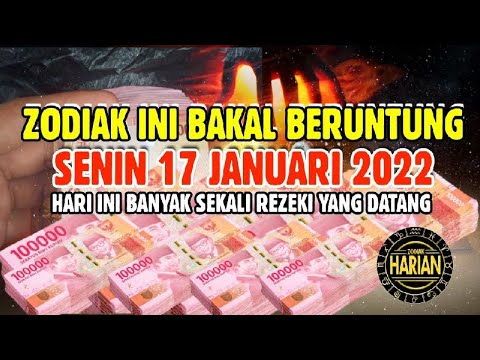 ZODIAK YANG BERUNTUNG HARI SENIN 17 JANUARI 2022 LENGKAP DAN AKURAT