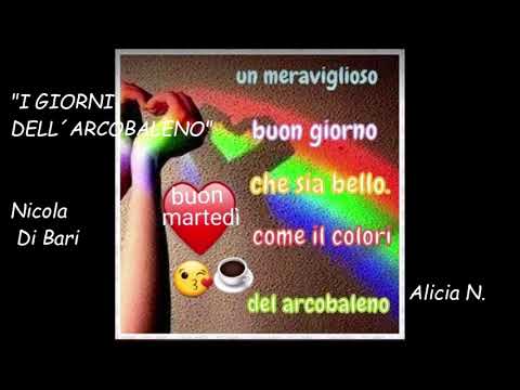 I GIORNI DELL´ARCOBALENO - NICOLA DI BARI - TESTO