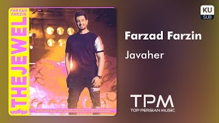 Farzad Farzin - Javaher - آهنگ جواهر از فرزاد فرزین