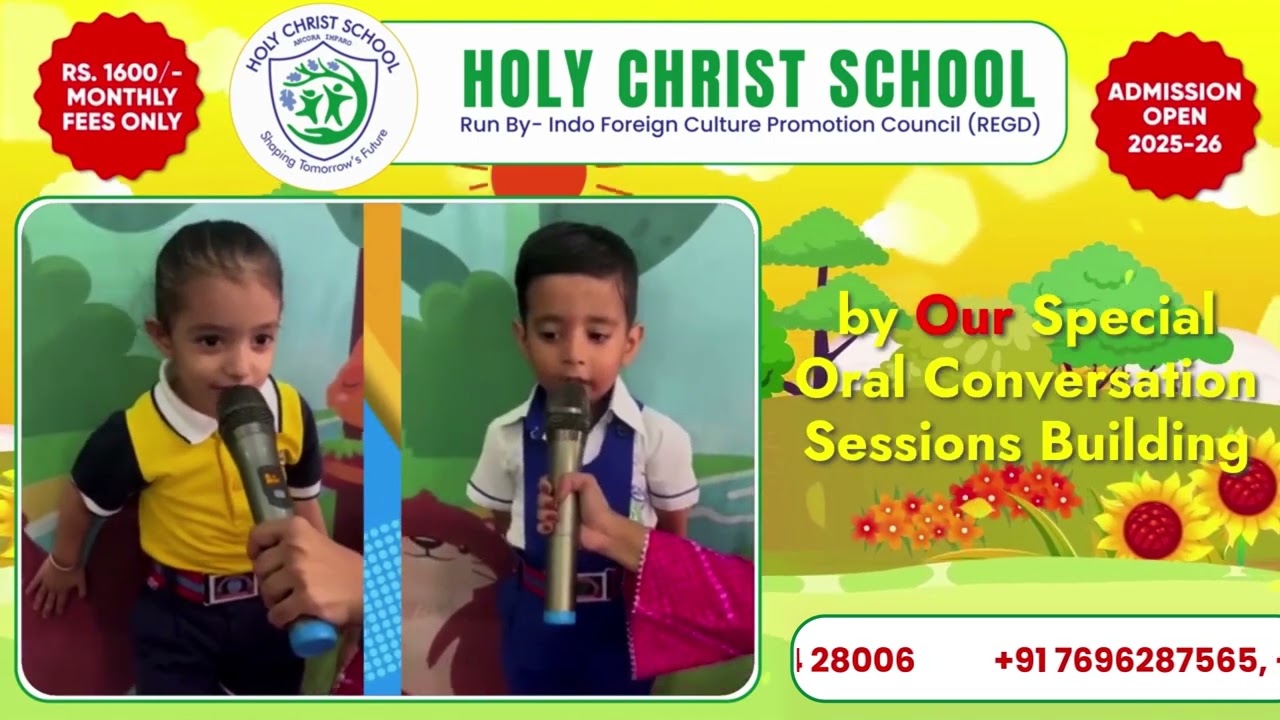 Admissions Open (CBSE Pattern) | Best pre school in Ludhiana | Holy Christ School Kitchlu Nagar