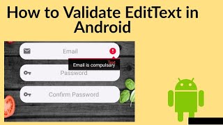 Edittext with Resource and Validation | Android Tutorials | AndroIndian