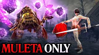 Elden Ring But I Can Only Deal Damage Using Muleta
