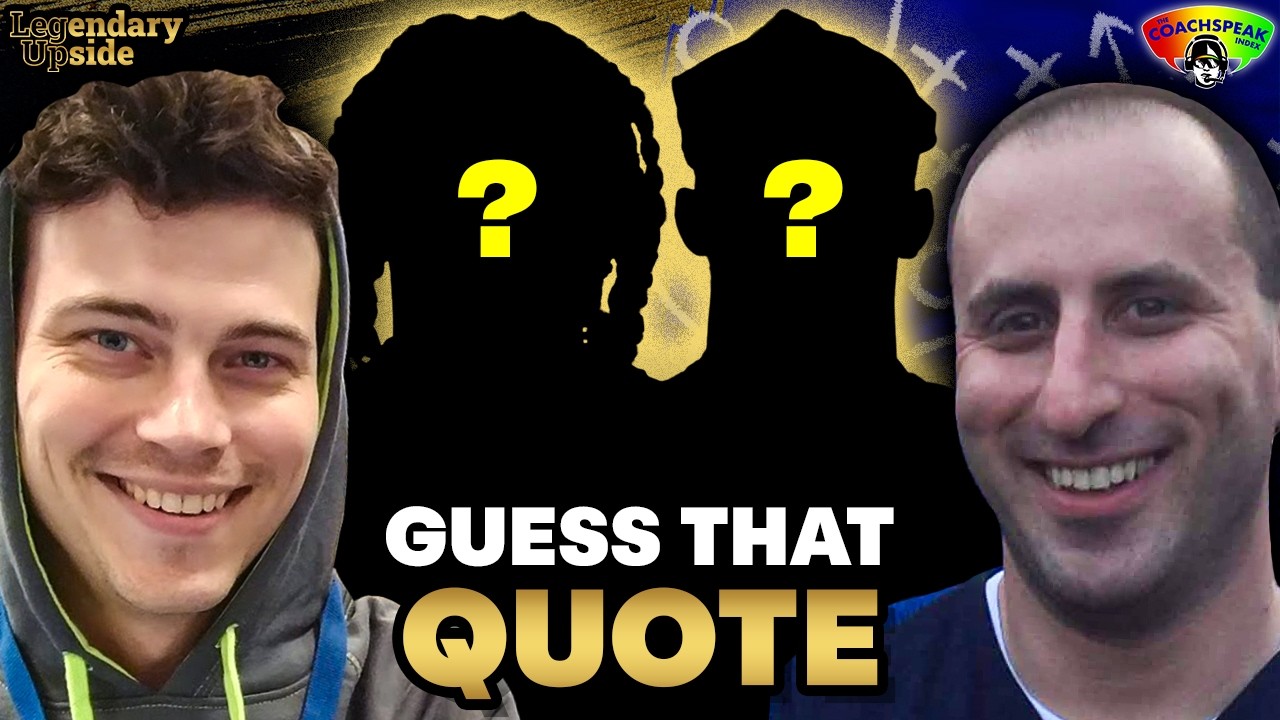 Legendary Coachspeak - Guess that Quote