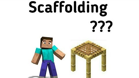 How to use Scaffolding?How to make lift in minecraft??
