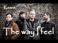 Keane  -The way I feel (Drum cover)