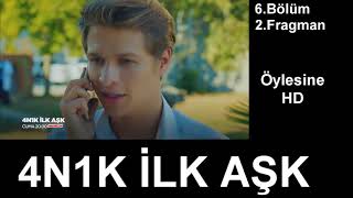 4N1K İlk Aşk 8.Bölüm 2.Fragmanı Hd