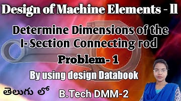 V-23 ll Design of Connecting rod using Design Data Book l Connecting rod design problem l DMM2 l dmm