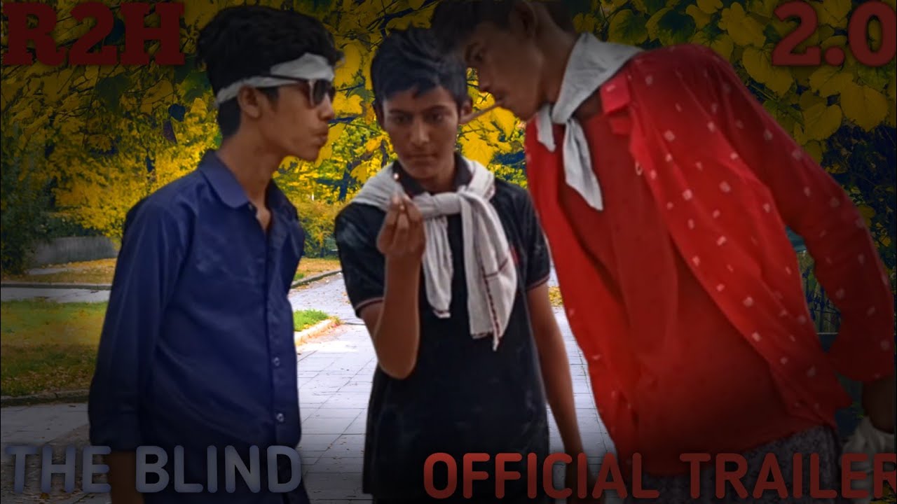 THE BLIND @Round2hell @RJAbhinavv #r2h r2h2.0 'DUMB DEAF BLIND' - YouTube