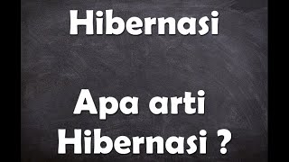 Download lagu Apa arti kata Hibernasi ?
