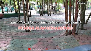 Pesona Alam Lestari (PAL) Palangkaraya Part I