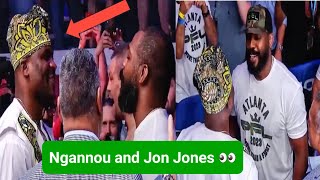 Francis Ngannou came up to Jon Jones and they had some chat