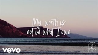 Video thumbnail of "Keith & Kristyn Getty - My Worth Is Not In What I Own ft. Fernando Ortega (Official Lyric Video)"
