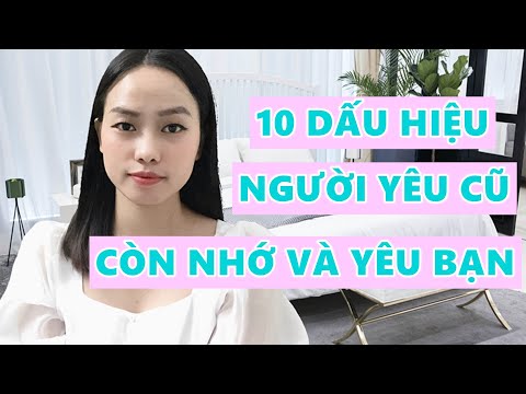 Video: Làm Thế Nào để Không Nghĩ Về Người Yêu Cũ Của Bạn