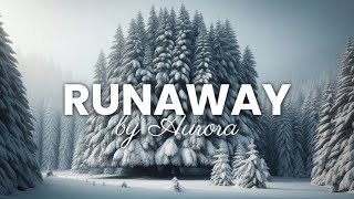 Aurora - Runaway Haunting Lyric Video All My Demons Greeting Me As A Friend