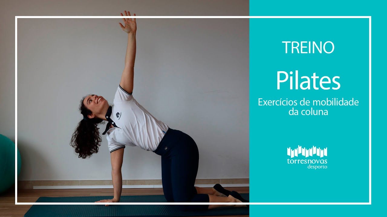 Treino 21 Pilates Exercícios de mobilidade da coluna YouTube