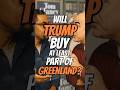 Will Trump buy at least part of Greenland? | The Inside Track