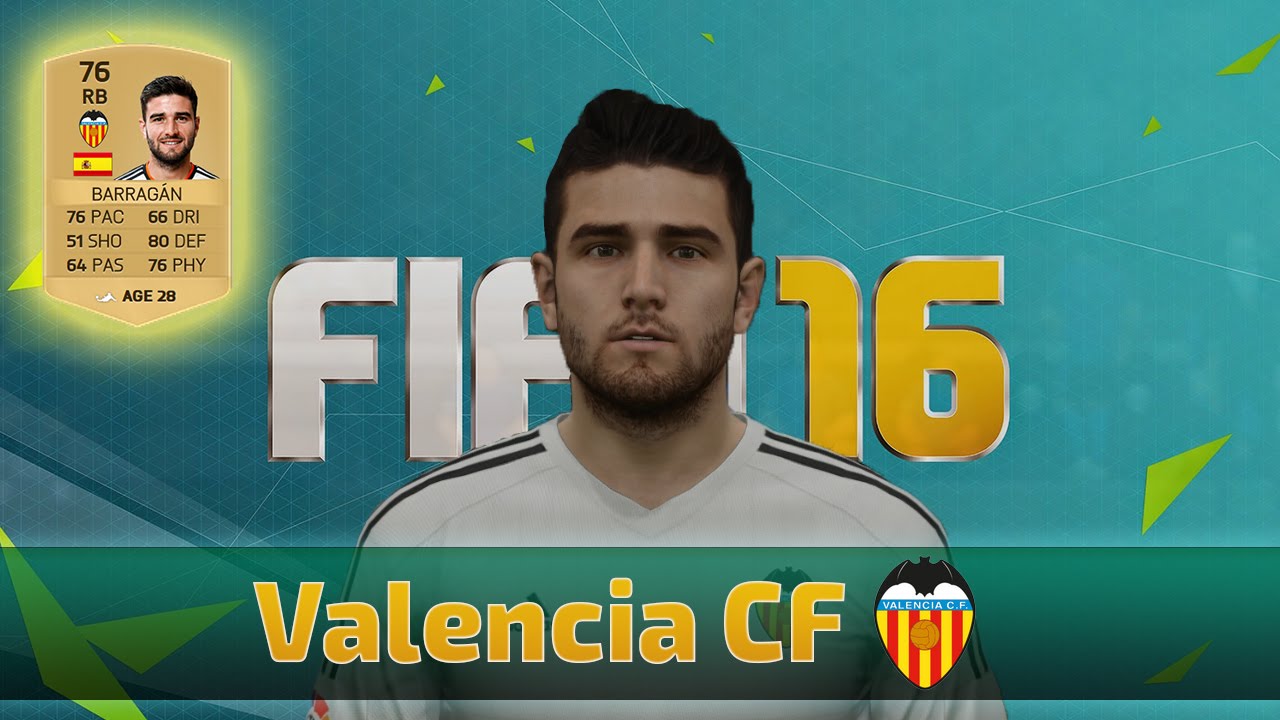 FIFA 16 | Faces | Valencia
