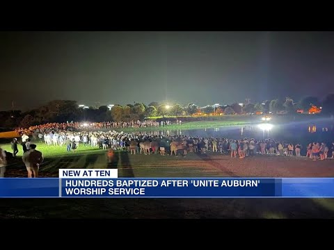Hundreds baptized after Unite Auburn worship service
