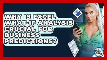 Why Is Excel What-If Analysis Crucial For Business Predictions? - Docs and Sheets Pro