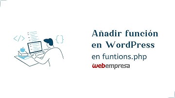 Añadir función en WordPress en functions.php