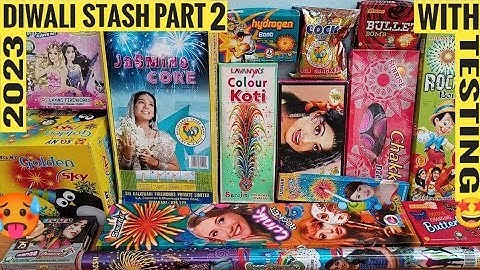 Diwali Stash 2023 Part 2 | Crackers Testing 2023 | patakhe | crackers video | fireworks testing 2023