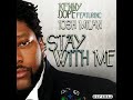 Kenny Dope Feat Josh Milan Stay With Me Kenny Dope Main Mix mp3