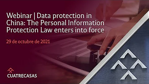 Webinar | Data protection in China: The Personal Information Protection Law enters into force - DayDayNews