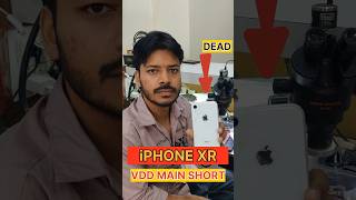 iPhone XR Dead VDD Main Short Repair | Common Issue Fixed  #Shorts #tech_vlogsdeepak