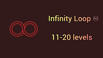 Infinity Loop: Relaxing Puzzle level 11-20