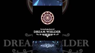 Hollow Knight Ranking: Dreamwielder #hollowknight #charms #hornet #teamcherry #tierlist