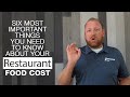 Six Most Important Things You Need to Know About Your Restaurant Food