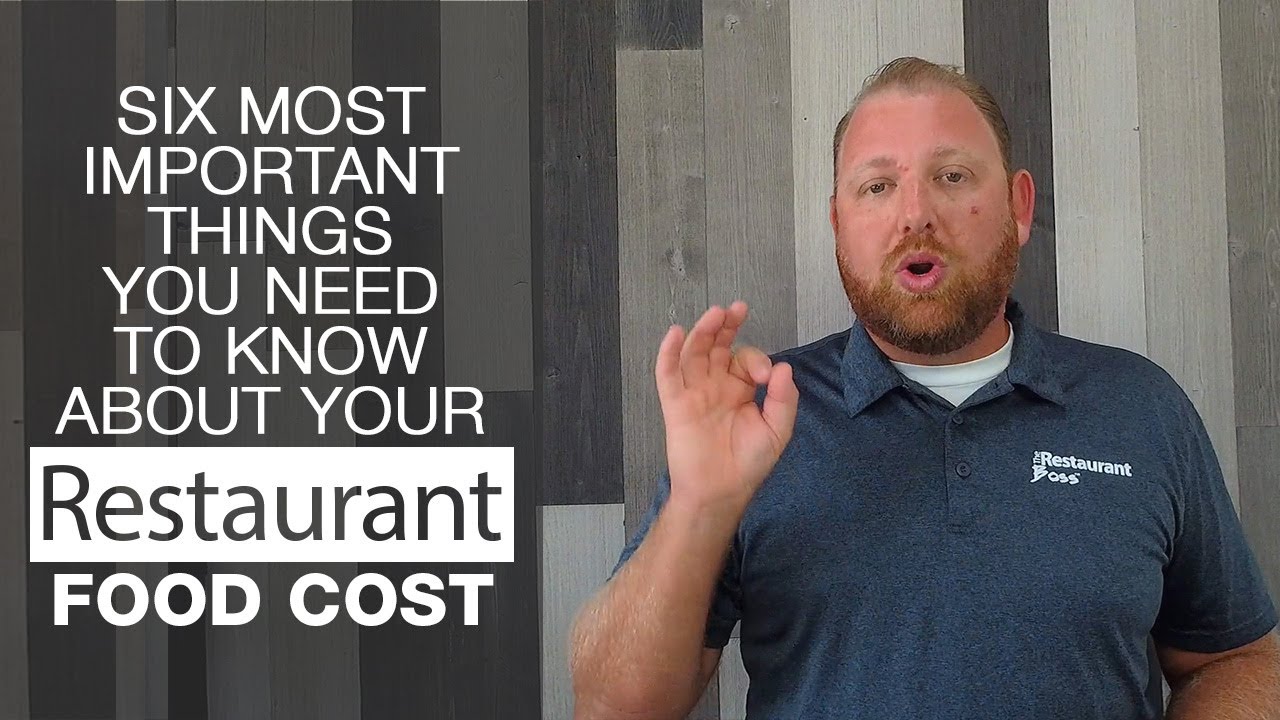 Six Most Important Things You Need to Know About Your Restaurant Food