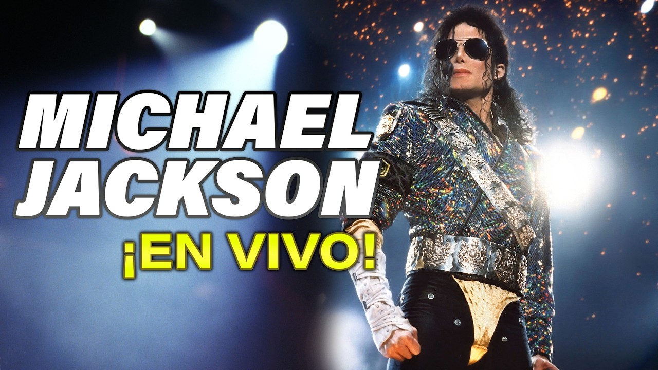 🔴¡Stream de Michael Jackson en Concierto! 🔥⭐Recordando al Rey del Pop⭐