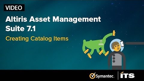 Altiris Asset Management Suite 7.1. Episode 3: Creating Catalog Items.