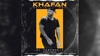 DJ Farenhait - Ho3ein (Khafan Remix)