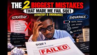 The 2 Biggest Mistakes That Made Me Fail SQE1 (Strategy & Endurance)