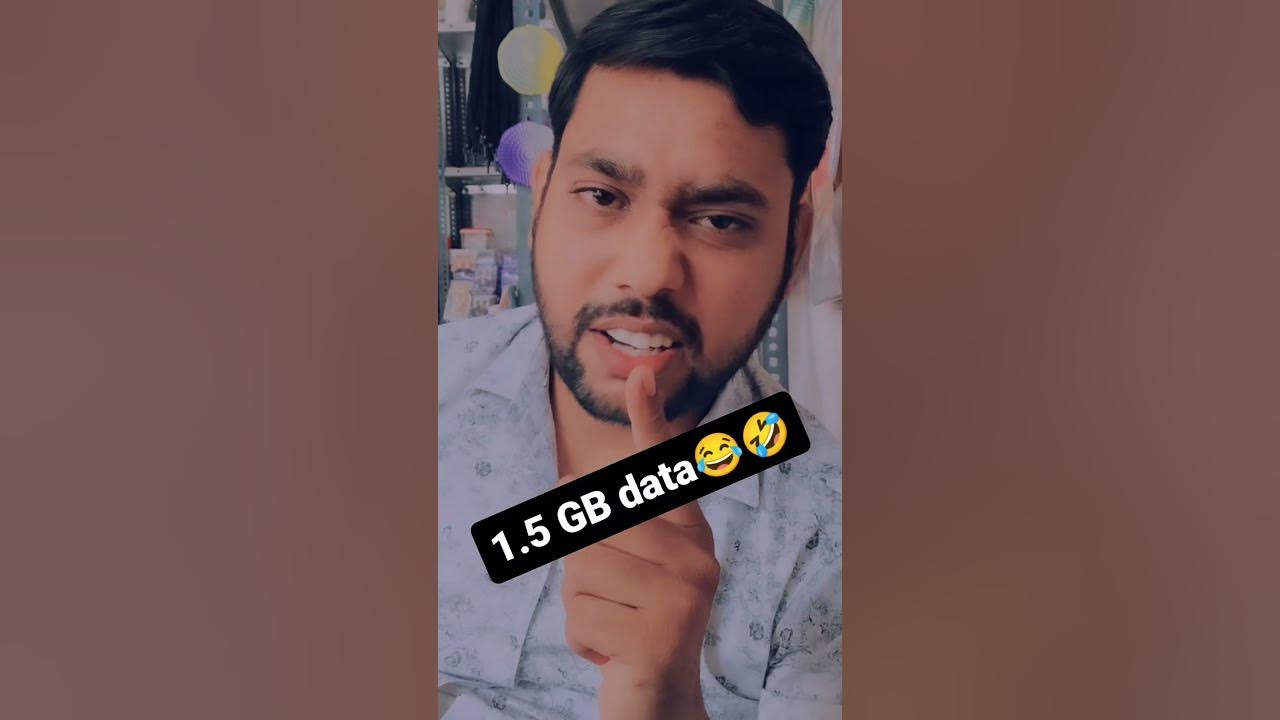 1 5 gb data youtubeshorts funny shortshorts subscribemychannel 