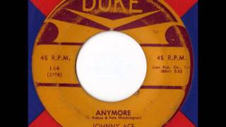 Johnny Ace - Anymore chords