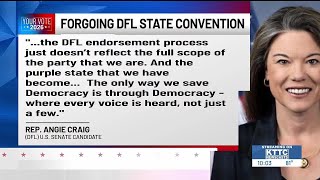 Rep. Angie Craig forgoes DFL state convention, to continue to August primary