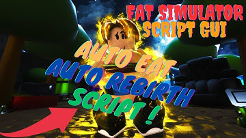 Fat Simulator Script GUI | Auto Eat | Auto Rebirth Script