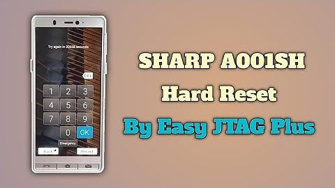SHARP A001SH PIN Password Pattern Lock FRP Hard Reset By EasyJTAG Plus Sharp Simple Sumaho 5