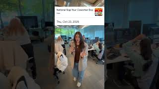 It’s #NationalSlapYourCoworkerDay 👋😂
